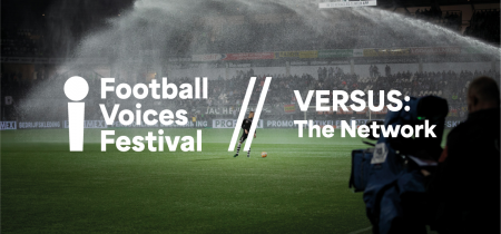 Football Voices Festival: VERSUS