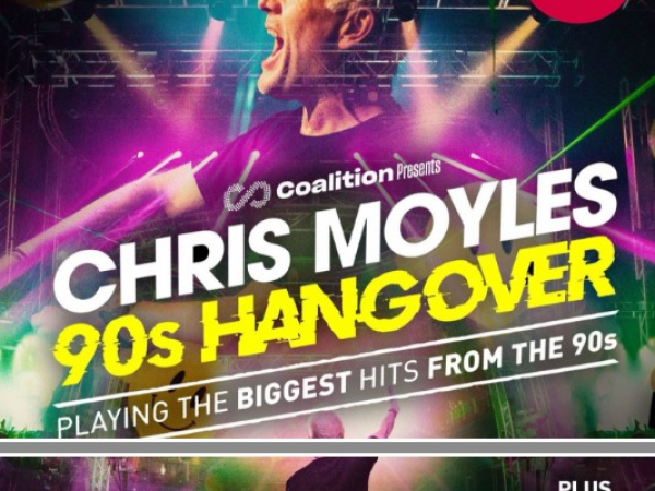 Chris Moyles 90's Hangover (plus special guests N-Trance) - Sat 29th August 2026