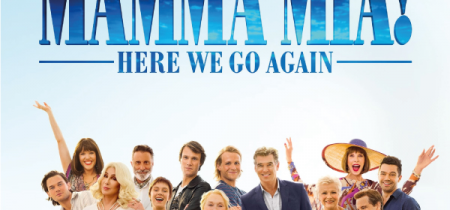 Mamma Mia! Here We Go Again - Wednesday 14th August - 7pm