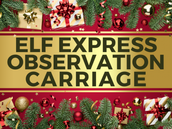 Elf Express - Observation Carriage