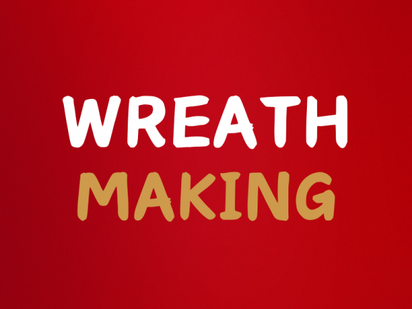 Wreath Making