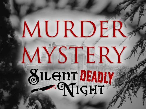 Murder Mystery: Tuesday 23rd December