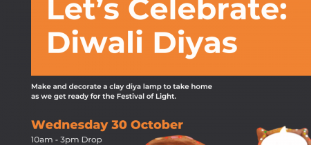 Let’s Celebrate: Diwali Diyas (Wed 30 Oct)