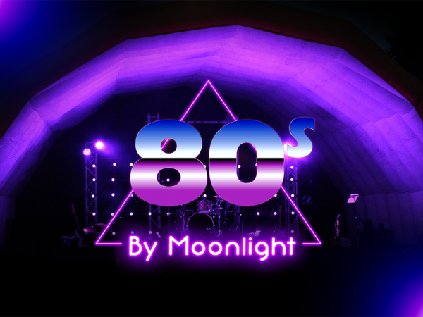 80s by Moonlight | 21st August