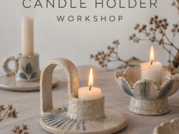 Ceramic Candle Holder Workshop