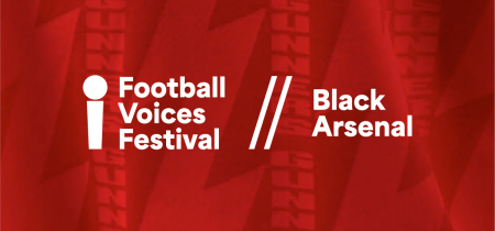 Football Voices Festival: Black Arsenal