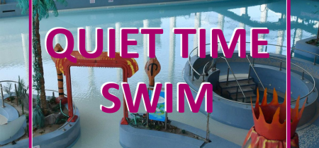 Quiet Time Swim - Sunday & Wednesday Morning