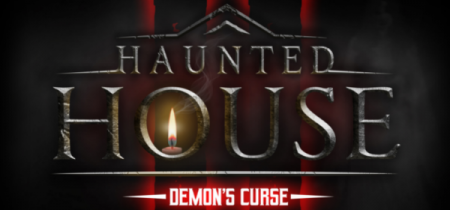 Haunted House II: Demon's Curse
