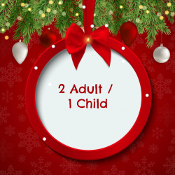 2 Adults / 1 Child