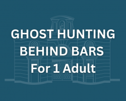 Ghost Hunting Behind Bars