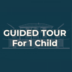 Guided Tour For 1 Child