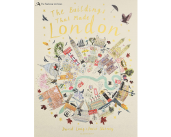 The Buildings That Made London