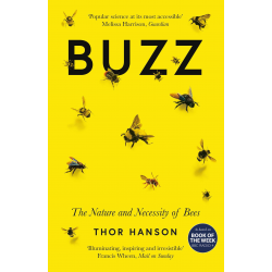 Buzz: The Nature & Necessity of Bees