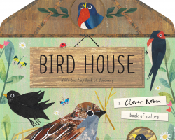 Bird House (Lift the Flap)