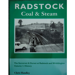 Radstock Coal and Steam Volume 1 - preowned