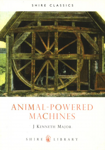 Animal-Powered Machines by J Kenneth Major
