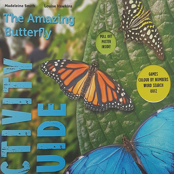 Amazing Butterfly Activity Guide, Including Pull Out Poster