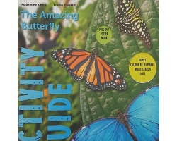 Amazing Butterfly Activity Guide, including pull out poster