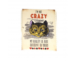 Alice in Wonderland "I'm Not Crazy" Magnet