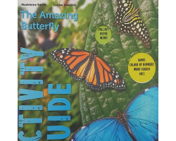 Amazing Butterfly Activity Guide, including pull out poster