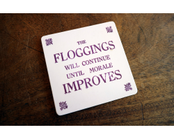 Floggings Coaster