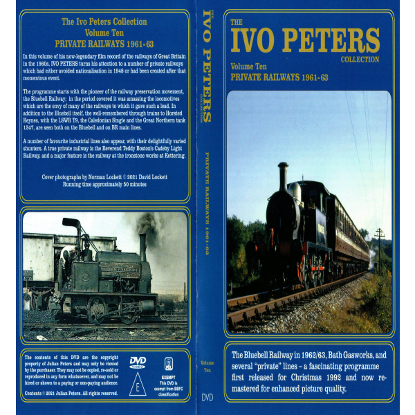 The Ivo Peters Collection - Volume 10 Private Railways 1961-63