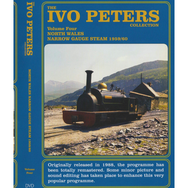 Ivo Peters North Wales Narrow Gauge Steam 1959/60 Volume  4