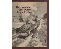 Pre-owned The Somerset and Dorset in the 50s Volume 2- Ivo Peters
