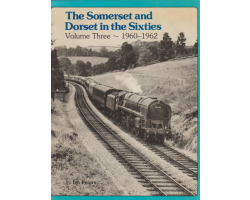 Pre-owned Somerset and Dorset in the 60s Volume 3 Ivo Peters