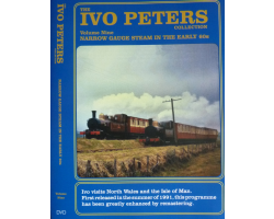 The Ivo Peters Collection - Volume 9 Narrow Gauge Steam in the Early 60s
