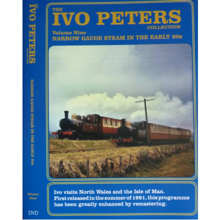 The Ivo Peters Collection - Volume 9 Narrow Gauge Steam in the Early 60s