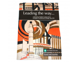 Leading the Way... Celebrating Chester's Unique Role in European Architectural Heritage Year 1975
