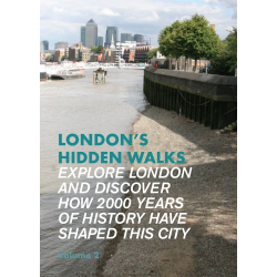 London's Hidden Walks Vol 2