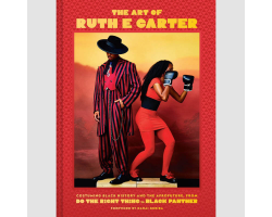 The Art of Ruth E Carter