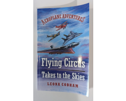 Flying Circus Takes to the Skies