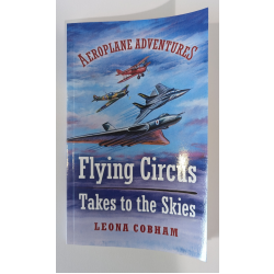 Flying Circus Takes to the Skies