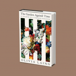 The Garden Against Time: In Search of a Common Paradise