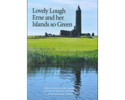 Lovely Lough Erne and her Islands so Green