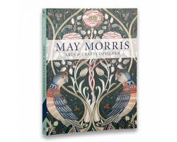May Morris: Arts & Crafts Designer