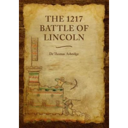 The 1217 Battle of Lincoln