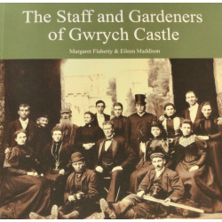 The Staff & Gardeners of Gwrych Castle