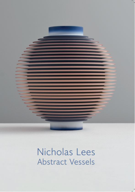 Nicholas Lees: Abstract Vessels - Exhibition Catalogue
