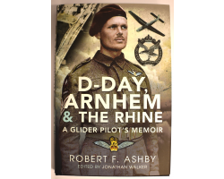 D-Day, Arnhem & The Rhine