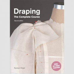 Draping: The Compete Course - Second Edition