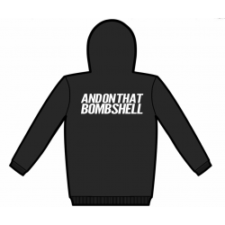 And On That Bombshell Hoodie (S)