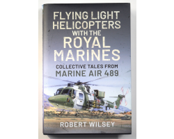 Flying Light Helicopters with the Royal Marines