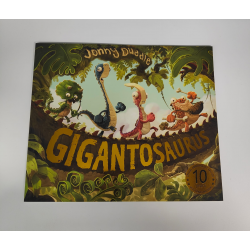 Gigantosaurus by Jonny Duddle - Signed