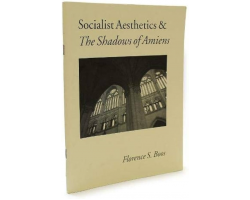 Socialist Aesthetics and the Shadows of Amiens