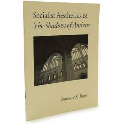 Socialist Aesthetics and the Shadows of Amiens