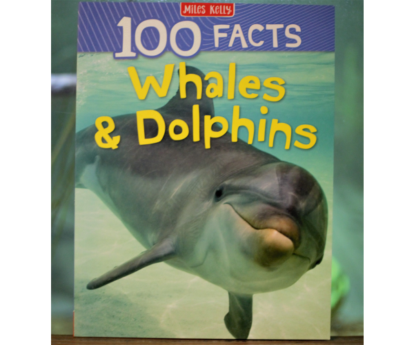 100 Facts: Whales & Dolphins